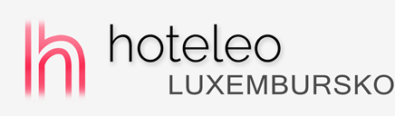 Hotely v Luxembursku - hoteleo