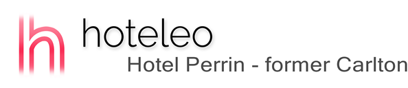 hoteleo - Hotel Perrin - former Carlton